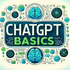 Starting with ChatGPT Basics